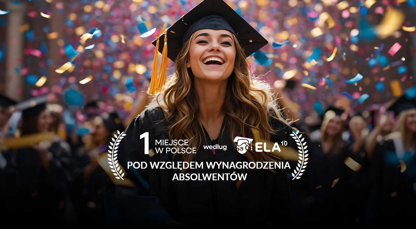 1 miejsce w&nbsp;rankingu najlepiej zarabiających absolwentów